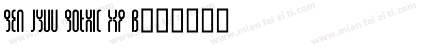 Gen Jyuu Gothic XP B字体转换